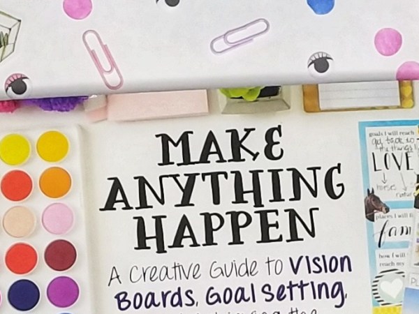 Make Anything Happen Book&nbsp;Review